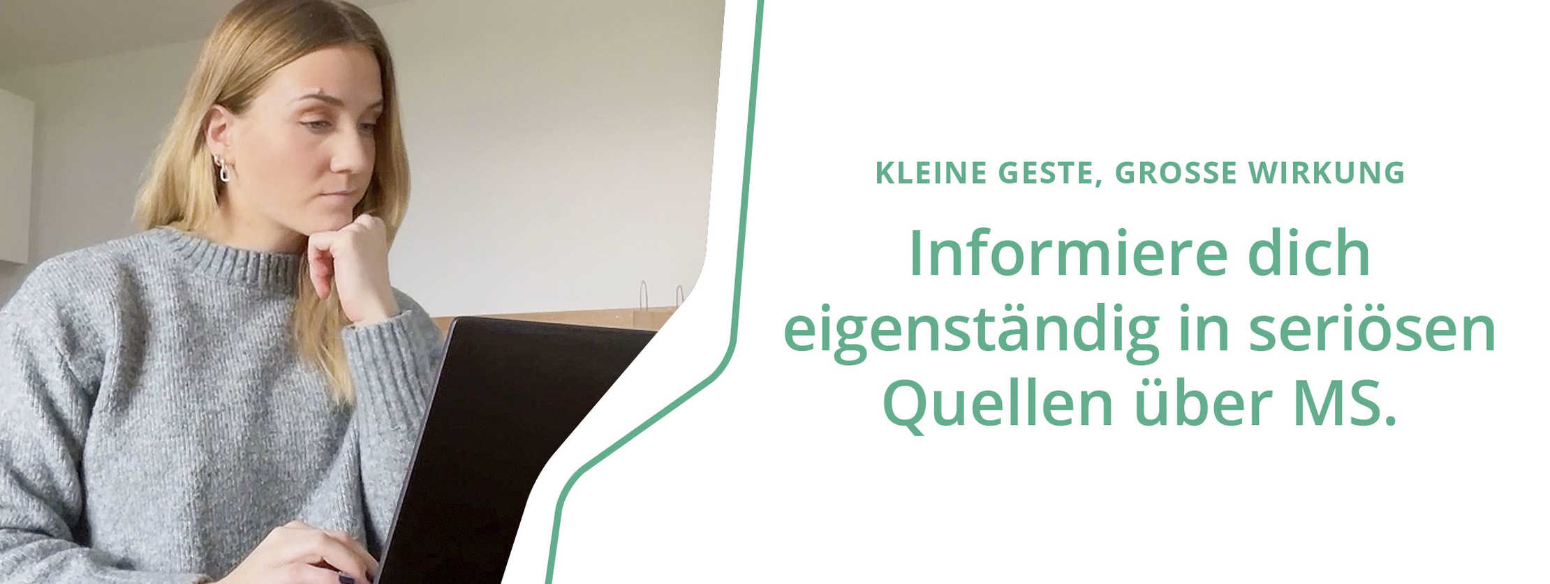 Kleine Geste, große Wirkung: Informiere dich eigenständig in seriösen Quellen über die MS.