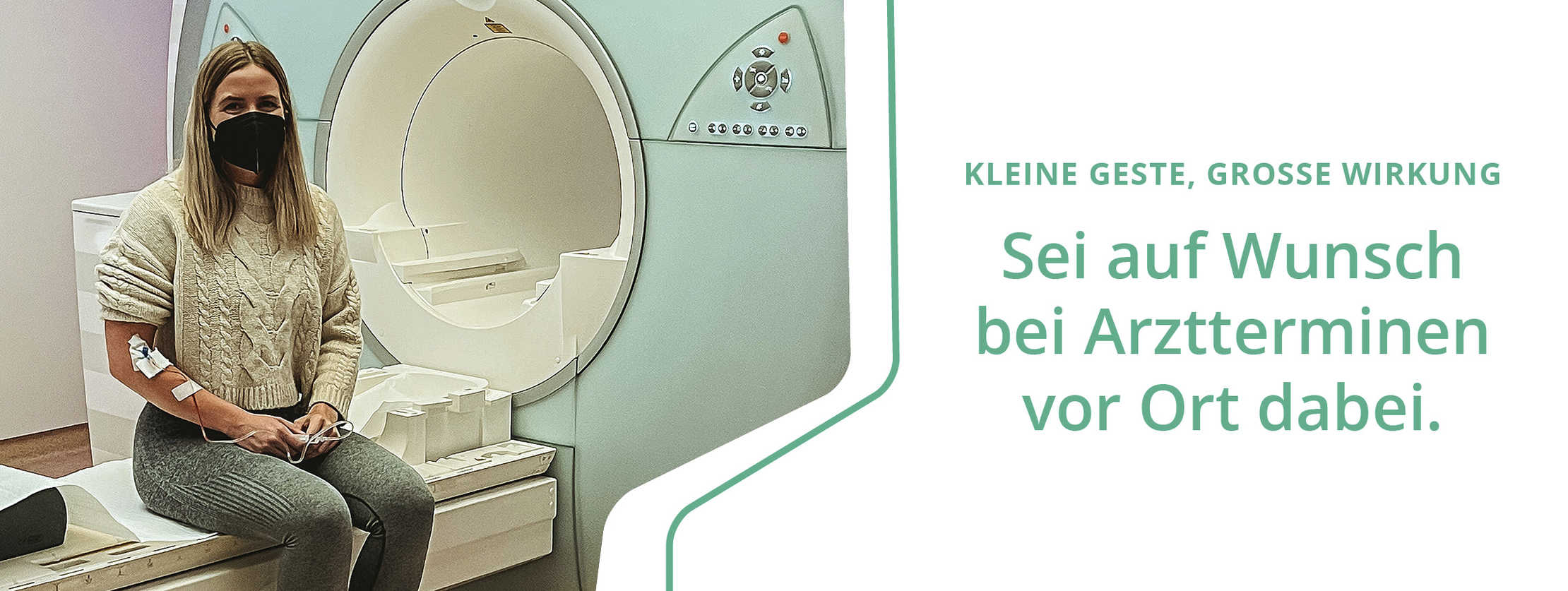 Kleine Geste, große Wirkung: Sei auf Wunsch bei Arztterminen vor Ort dabei.